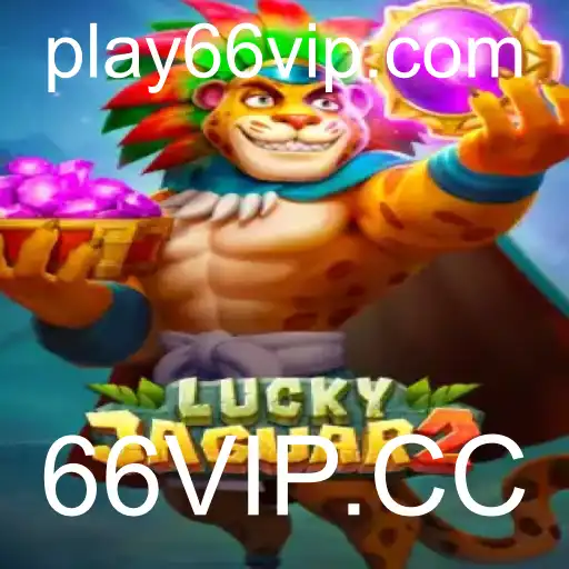 Descobrindo Luckyjaguar2 - Aventura e Estratégia em 66VIP.CC